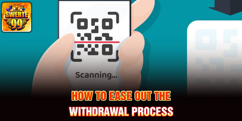 How to Ease Out the Withdrawal Process